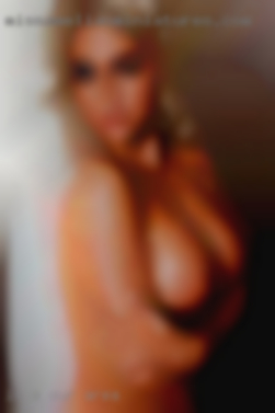 I'm a fun outgoing   adventurous in our area female.