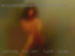 Looking  for discreet sex in Tyler, Texas  NSA fun while I.