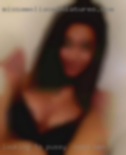 Looking to have fun with a local pussy in need men lady.